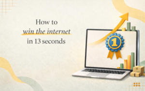 Read more about the article Win the Internet in 13 Seconds